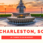 Cosas que hacer en Charleston en agosto (actualizado)