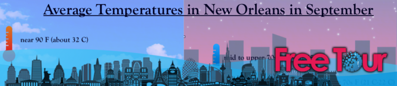 ¿Cuál es el clima en Nueva Orleans en septiembre? ¿Cuál es el clima en Nueva Orleans en septiembre?